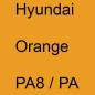 Preview: Hyundai, Orange, PA8 / PA.